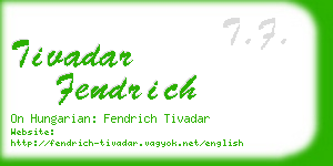 tivadar fendrich business card